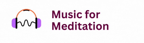 Music for Meditation